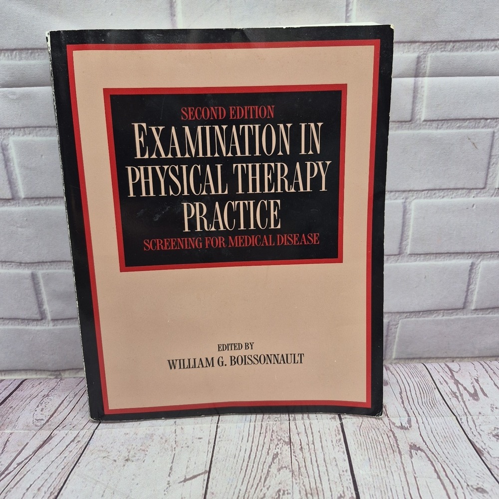 Examination Physical Therapy Practice 2nd Ed Boissonnault Screening Medical Book